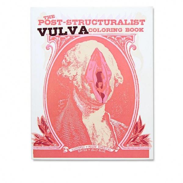 The Post-Structuralist Vulva Coloring Book - El Cosmico Provision Company