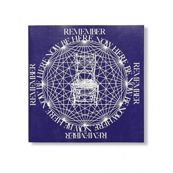 Be Here Now by Ram Dass - El Cosmico Provision Company